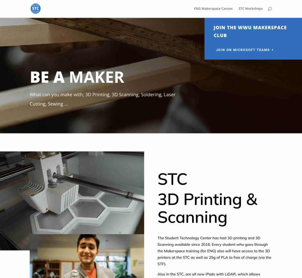 screenshot of the new STC makerspace website with photos of woodworking (in headder image) and 3d printer printing with a student holding a 3d print) 
