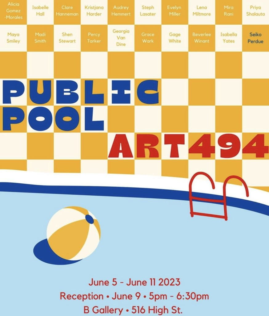 Public Pool; An ART 494 Exhibition