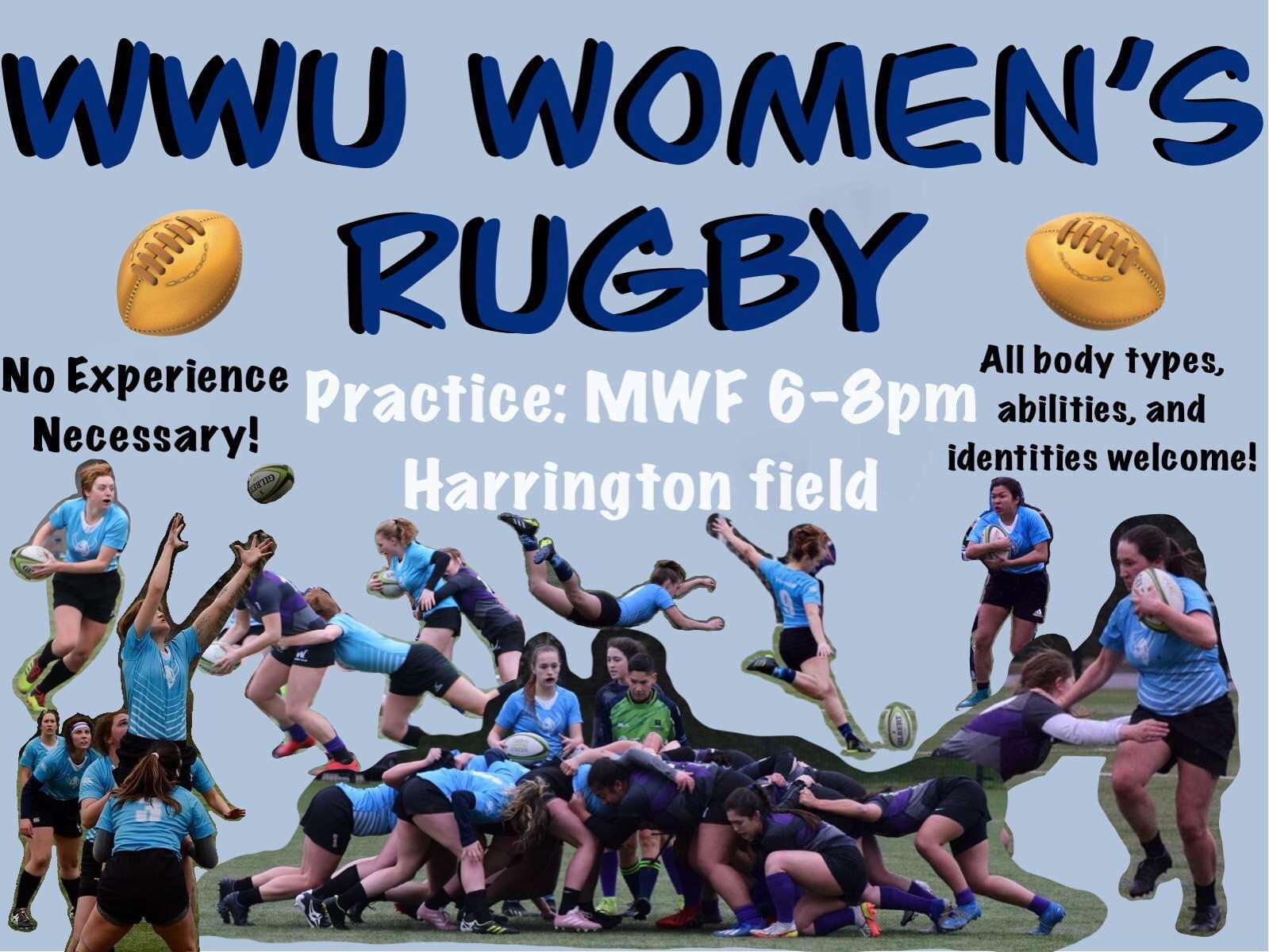 WWU Women's Rugby Practice MWF 6-8pm Harrington Field